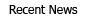 Recent News